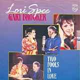 Lori Spee & Gary Brooker - Two Fools In Love