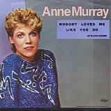 Anne Murray - Nobody Loves Me Like You Do