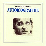 Charles Aznavour - Autobiographie