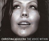 Christina Aguilera - The Voice Within