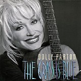 Dolly Parton - The Grass Is Blue