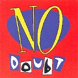 No Doubt - No Doubt