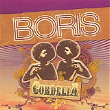 Boris - Cordelia