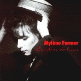 Mylene Farmer - Cendres De Lune [2005 digipak edition]