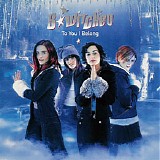 B*Witched - To You I Belong