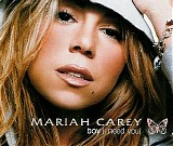 Mariah Carey - Boy (I Need You)