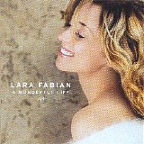 Lara Fabian - A Wonderful Life