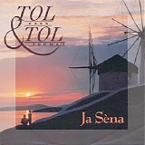 Tol & Tol - Ja SÃ¨na