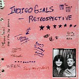 Indigo Girls - Retrospective