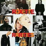 Roxette - Rarities