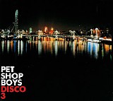 Pet Shop Boys - Disco 3