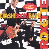 Roxette - Crash! Boom! Bang! [CD 1&2]