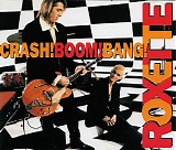 Roxette - Crash! Boom! Bang!