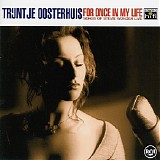 Trijntje Oosterhuis - For Once In My Life: Songs Of Stevie Wonder Live [reissue]