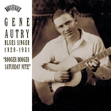 Gene Autry - Blues Singer: 1929-1931