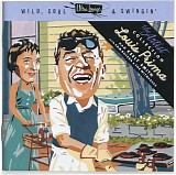 Louis Prima & Keely Smith with Sam Butera & The Witnesses - Wild, Cool & Swingin'  Disc 2