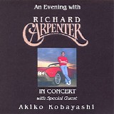 Richard Carpenter feat. Akiko Kobayashi - An Evening With Richard Carpenter