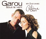 Garou & Celine Dion - Sous Le Vent