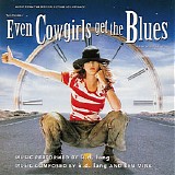 k.d. lang / Soundtrack - Even Cowgirls Get The Blues