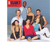 S Club 7 - Bring It All Back