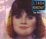 Linda Ronstadt - The Waiting