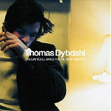 Thomas Dybdahl - One Day You'll Dance For Me, New York City