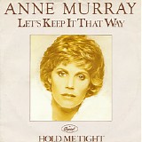 Anne Murray - Let's Keep It That Way