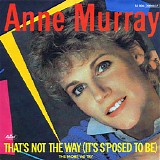 Anne Murray - That's Not The Way (It's S'posed To Be)