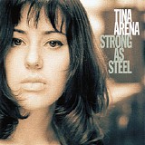 Tina Arena - Strong As steel