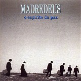 Madredeus - O EspÃ­rito Da Paz