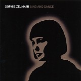 Sophie Zelmani - Sing And Dance