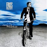 Eros Ramazzotti - Dove C'e Musica