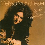 Melissa Manchester - Better Days & Happy Endings