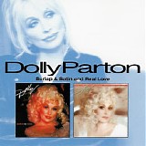 Dolly Parton - Burlap & Satin/Real Love