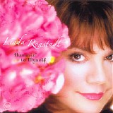 Linda Ronstadt - Hummin' To Myself