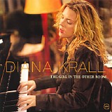 Diana Krall - The Girl In The Other Room