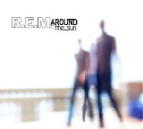 R.E.M. - Around The Sun