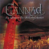 Clannad - In A Lifetime - The Ultimate Collection