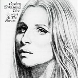 Barbra Streisand - Live Concert At The Forum