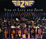 BZN - Sing Of Love And Faith