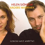 Helen SjÃ¶holm & Anders Widmark - Genom Varje Andetag