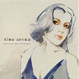 Tina Arena - Greatest Hits 1994-2004