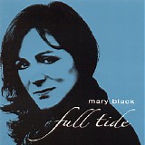 Mary Black - Full Tide