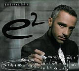 Eros Ramazzotti - E2 [limited edition]