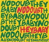 No Doubt - Hey Baby