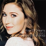 Hayley Westenra - River Of Dreams - The Very Best Of Hayley Westenra