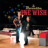 Roxette - One Wish