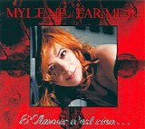 Mylene Farmer - L'amour N'est Rien