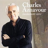 Charles Aznavour - Insolitement VÃ´tre