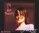 AlizÃ©e - I'm Not Twenty [remixes]